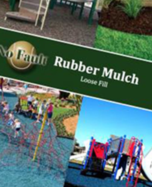 No Fault Surfacing: Rubber Mulch